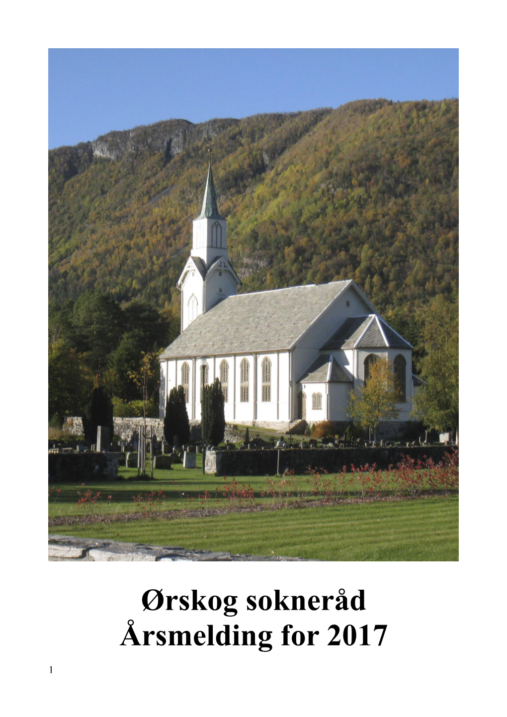 Ørskog Sokneråd Årsmelding for 2017