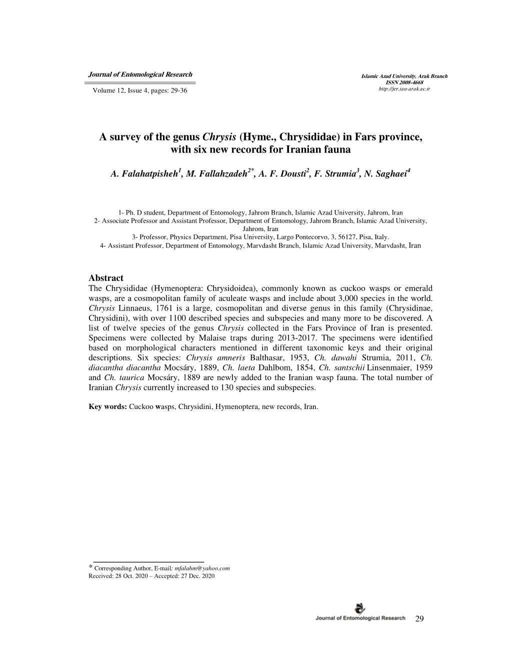 A Survey of the Genus Chrysis (Hyme., Chrysididae) in Fars Province, with Six New Records for Iranian Fauna