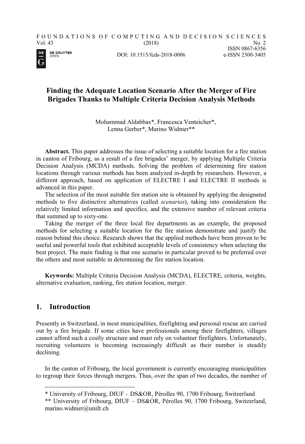 Finding the Adequate Location Scenario After the Merger of Fire Brigades Thanks to Multiple Criteria Decision Analysis Methods