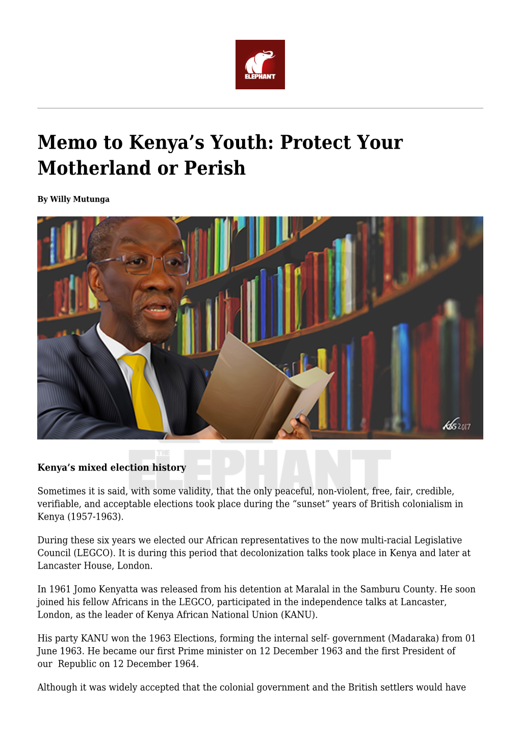 Memo to Kenya's Youth: Protect Your Motherland Or Perish,Doing