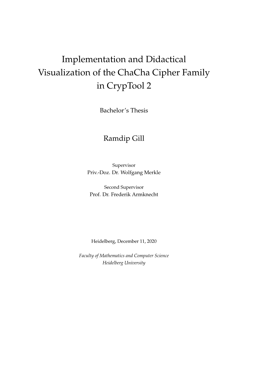 Implementation and Didactical Visualization of the Chacha Cipher Family in Cryptool 2