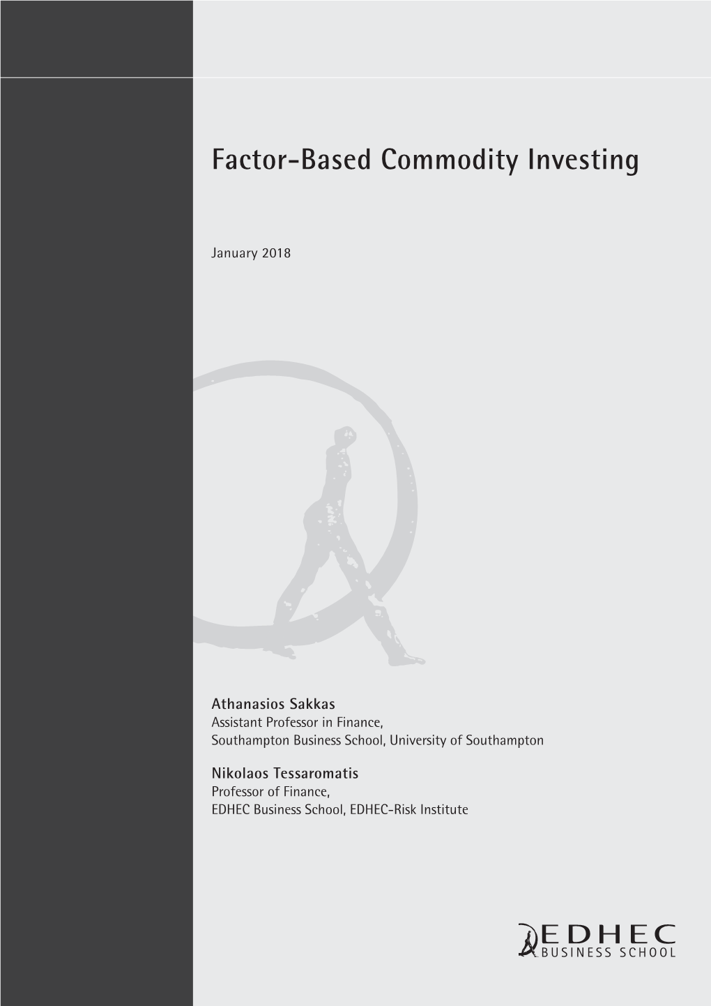 Factor-Based Commodity Investing