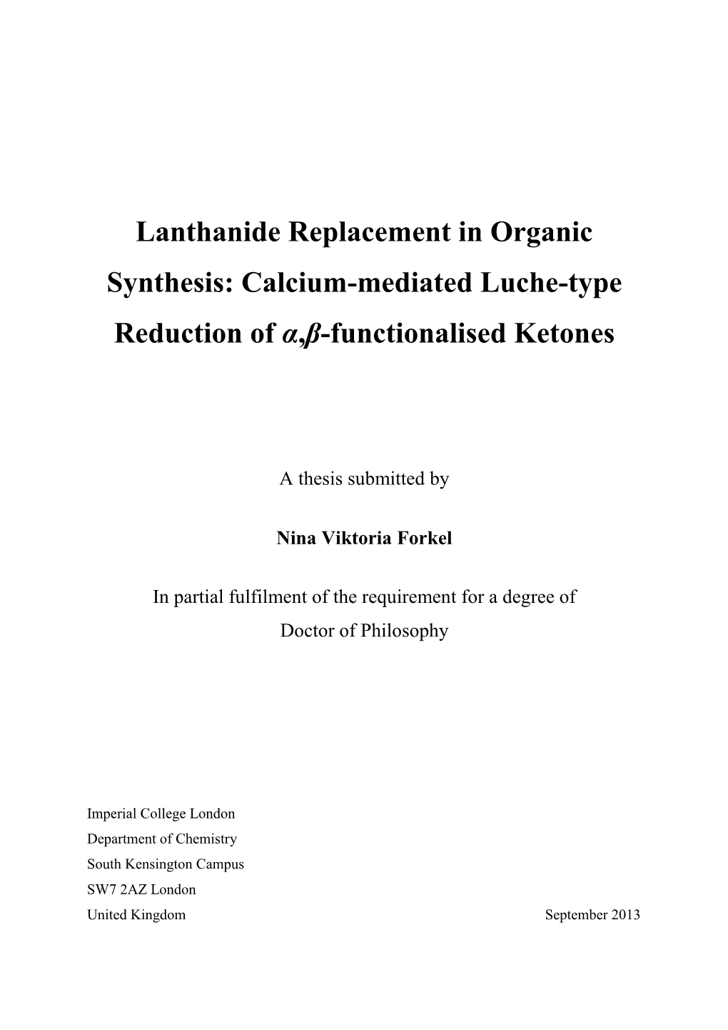 Lanthanide Replacement in Organic Synthesis: Calcium-Mediated Luche-Type Reduction of Α,Β-Functionalised Ketones