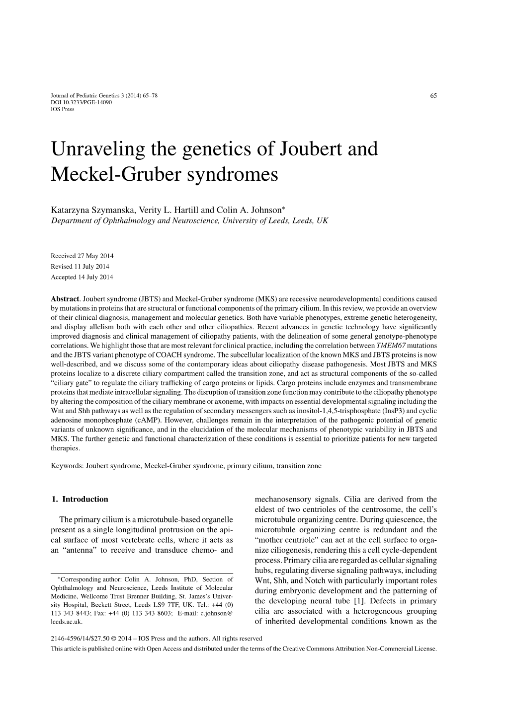 Unraveling the Genetics of Joubert and Meckel-Gruber Syndromes