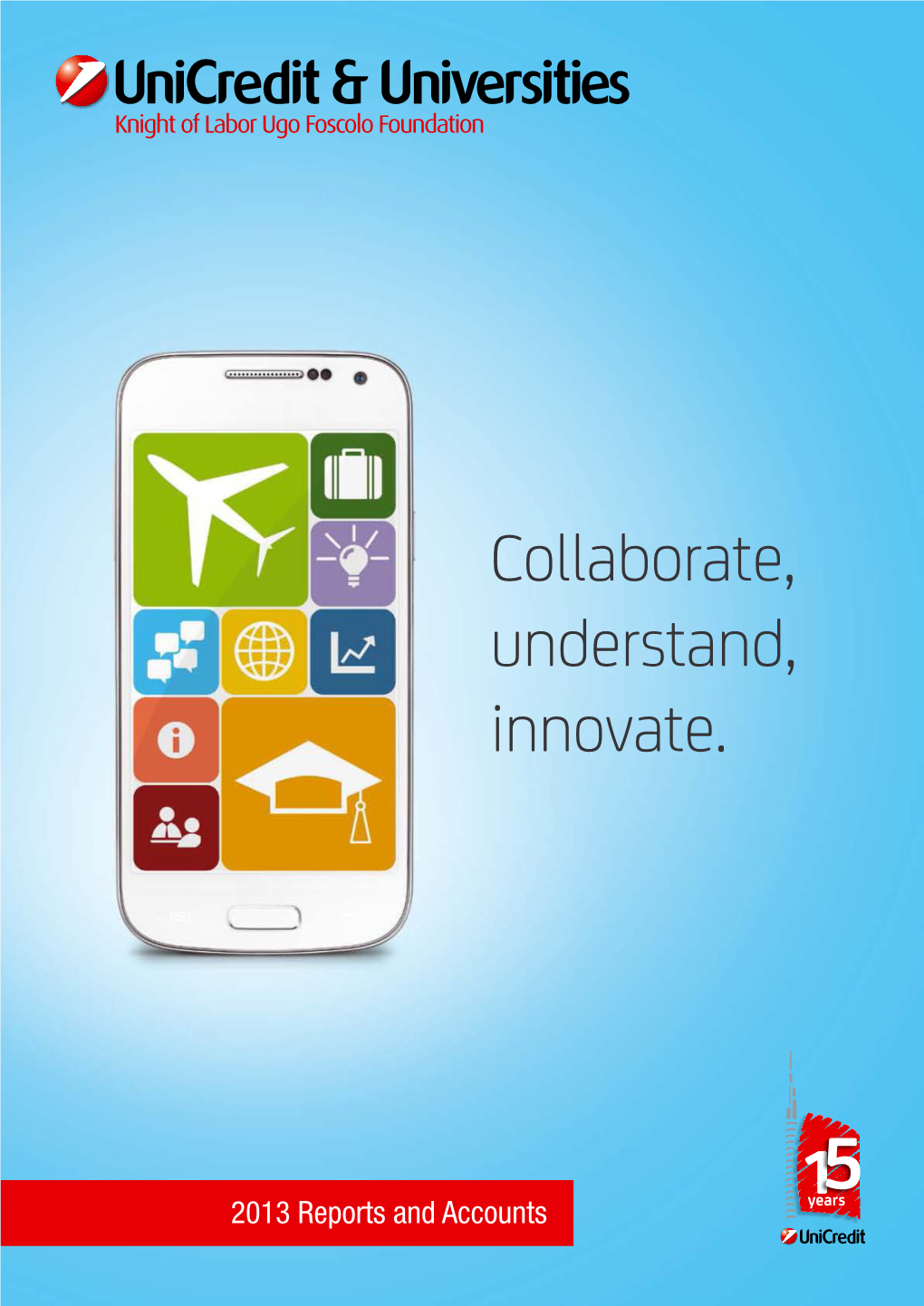 Collaborate, Understand, Innovate