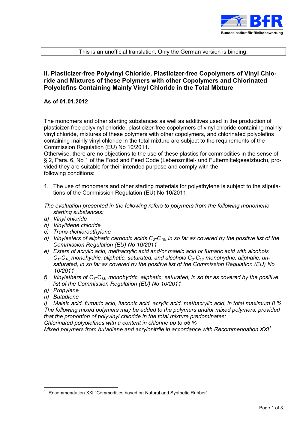 II. Plasticizer-Free Polyvinyl Chloride, Plasticizer-Free Copolymers of Vinyl