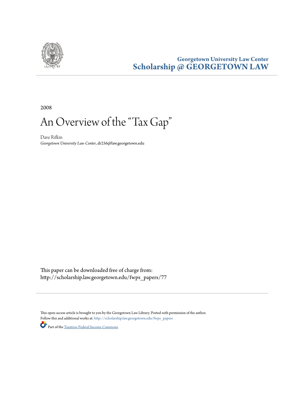 Tax Gap” Dave Rifkin Georgetown University Law Center, Dr256@Law.Georgetown.Edu