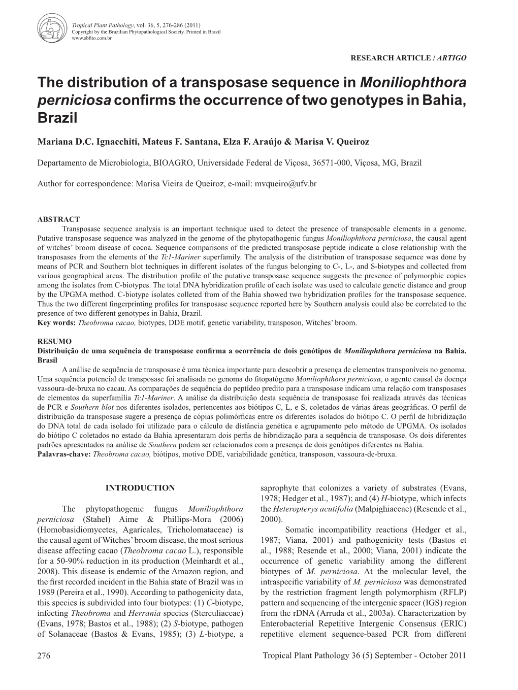 The Distribution of a Transposase Sequence in Moniliophthora Perniciosa Confirms the Occurrence of Two Genotypes in Bahia, Brazil