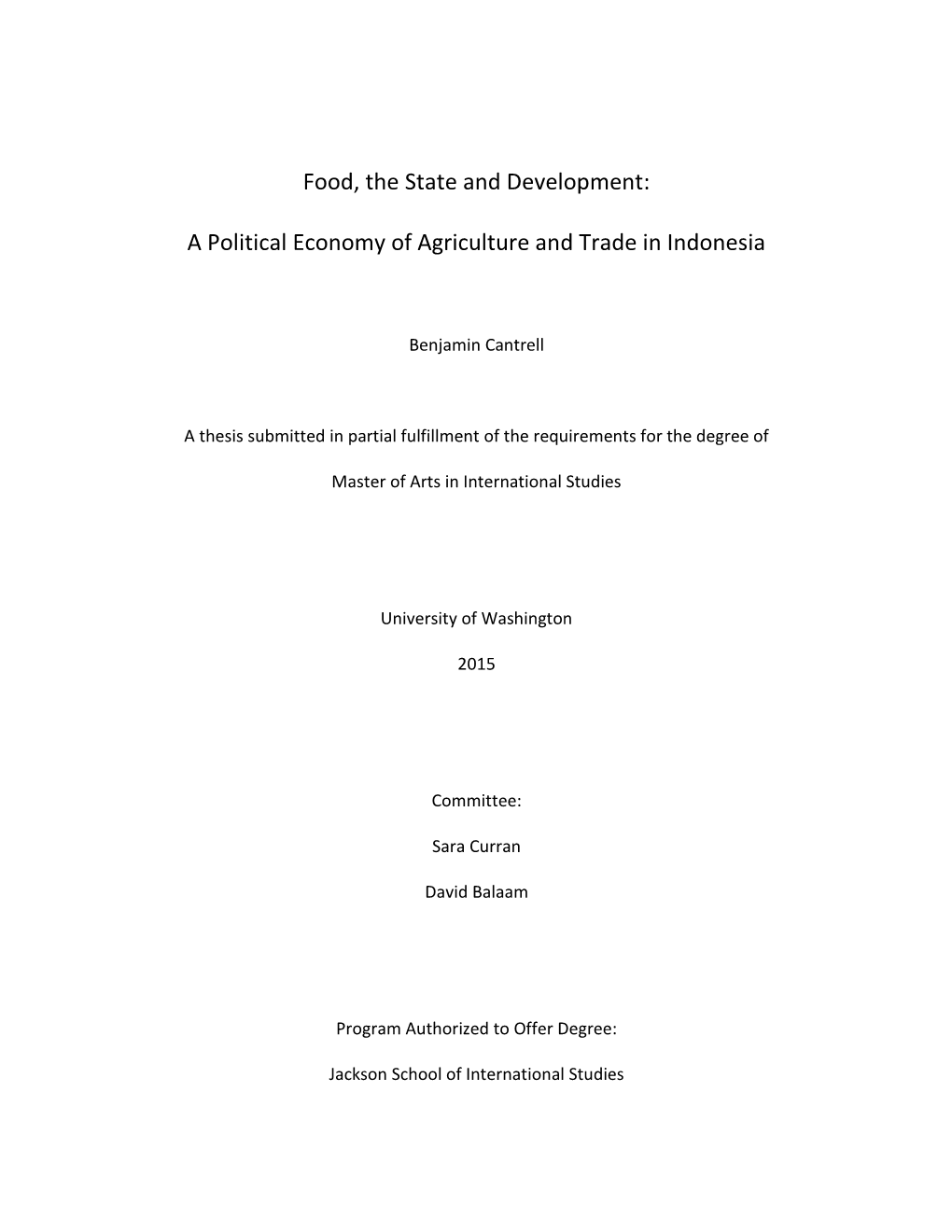 A Political Economy of Agriculture and Trade in Indonesia