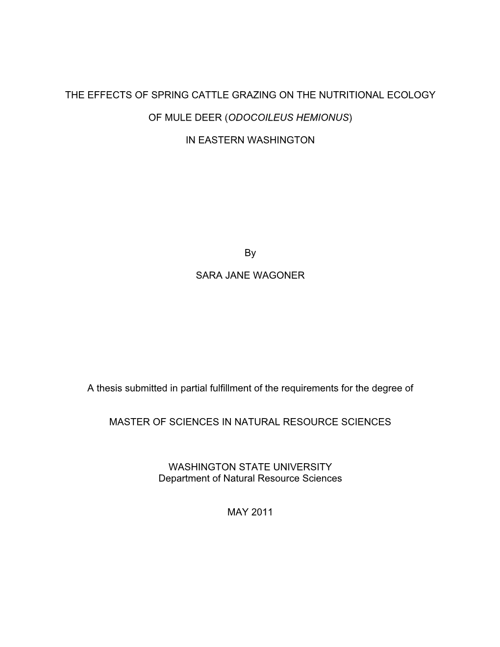 The Effects of Spring Cattle Grazing on the Nutritional Ecology of Mule Deer