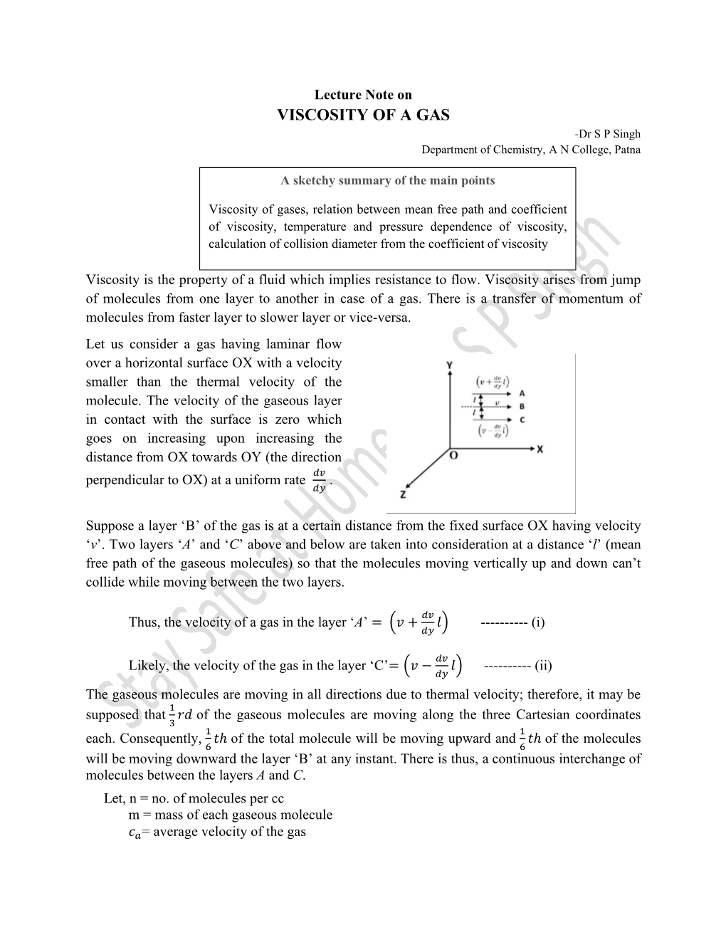 VISCOSITY of a GAS -Dr S P Singh Department of Chemistry, a N College, Patna