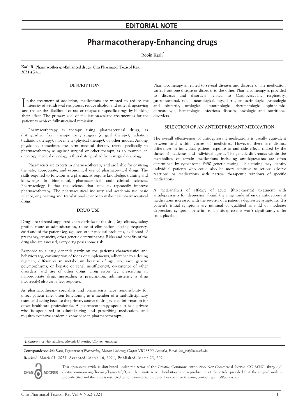 Pharmacotherapy-Enhancing Drugs