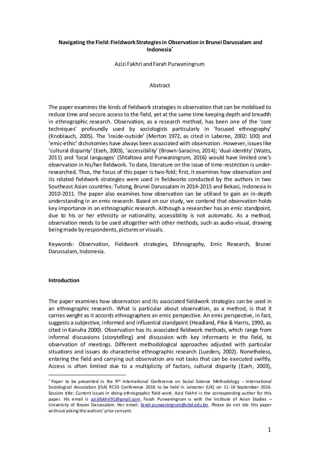 Navigating the Field: Fieldwork Strategies in Observation in Brunei Darussalam and Indonesia*