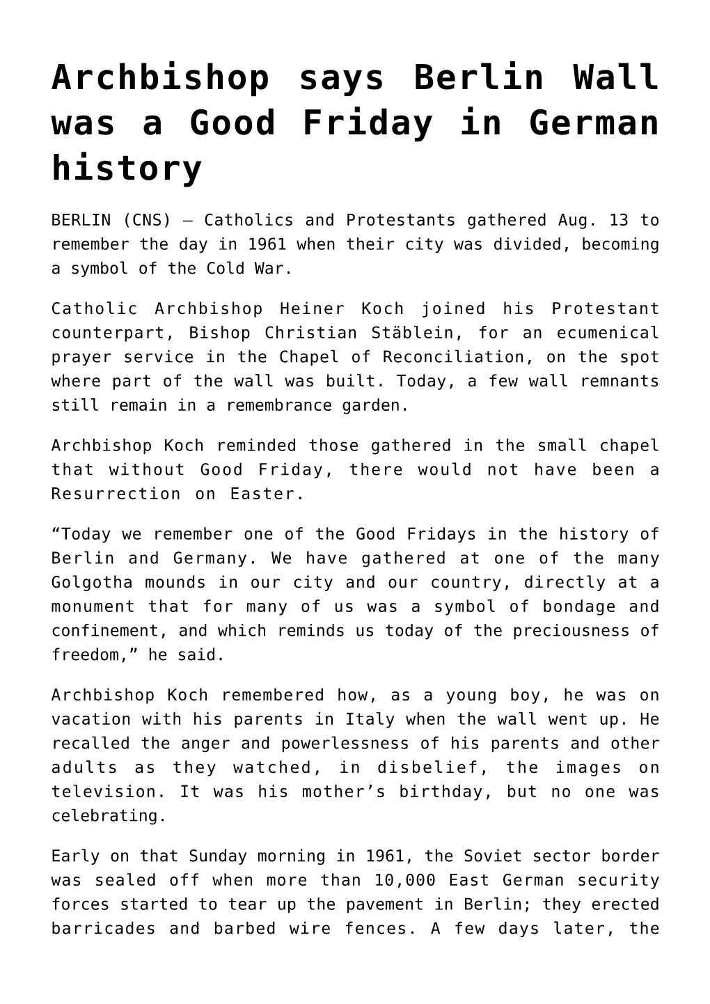 Archbishop Says Berlin Wall Was a Good Friday in German History