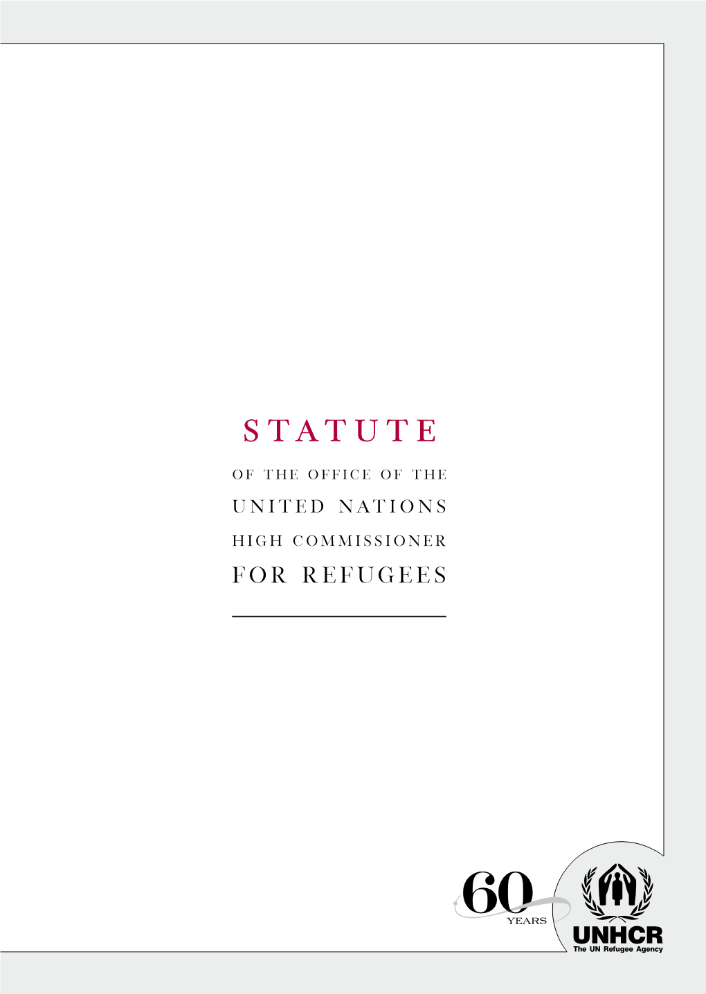 Statute of the Office of the United Nations High Commissioner for Refugees