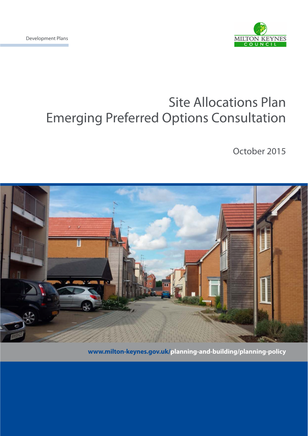 Site Allocations Plan: Emerging Preferred Options, October 2015