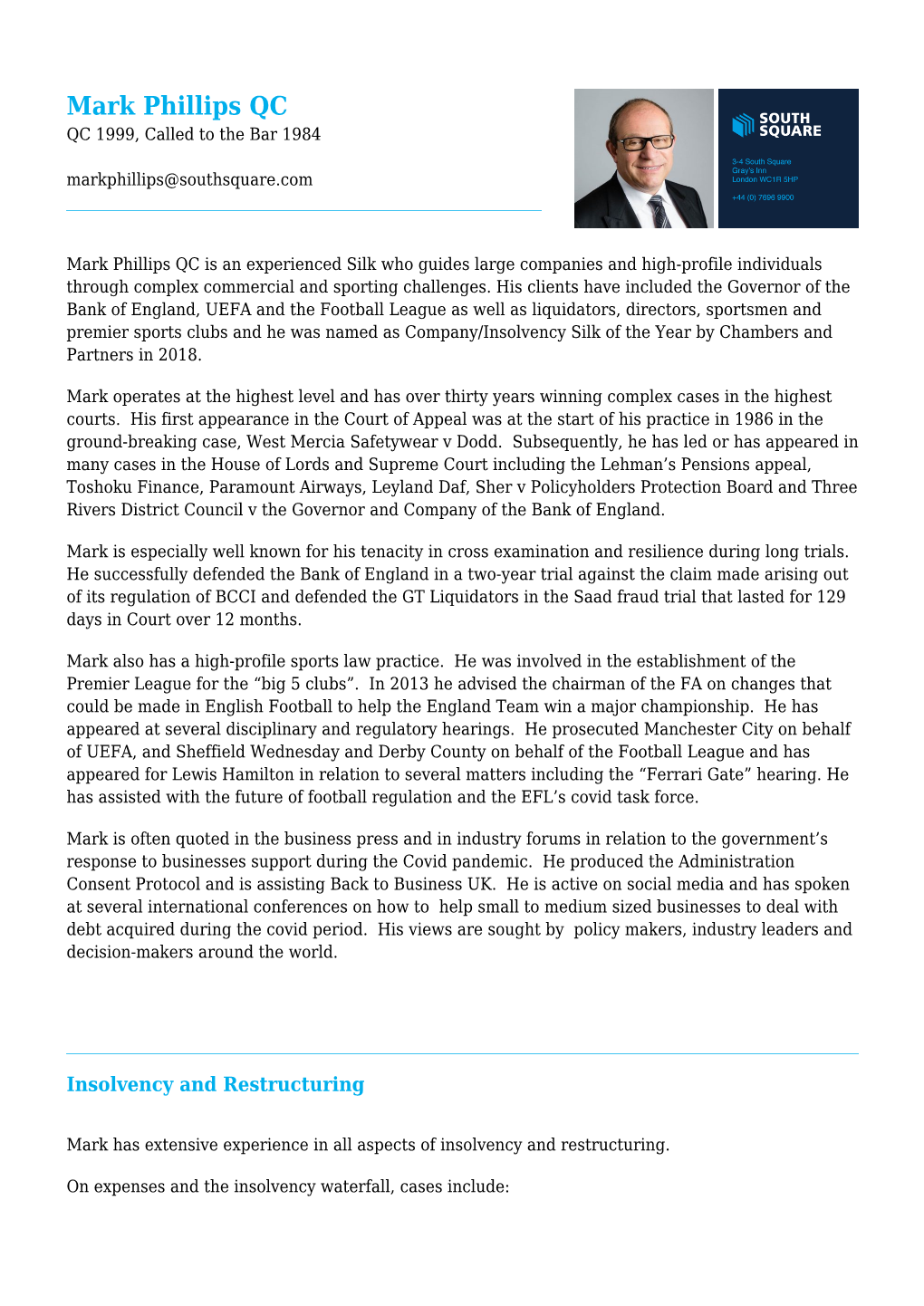 Mark Phillips QC QC 1999, Called to the Bar 1984 Markphillips@Southsquare.Com