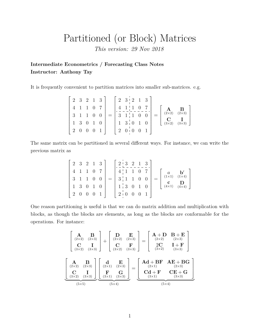 Partitioned (Or Block) Matrices This Version: 29 Nov 2018