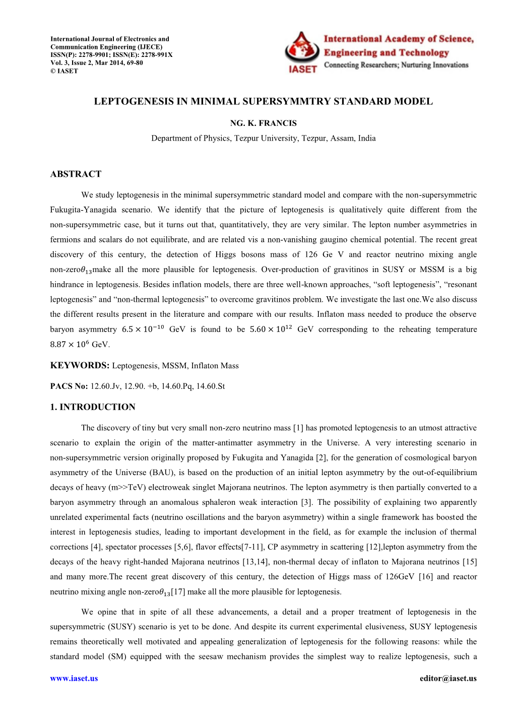 Leptogenesis in Minimal Supersymmtry Standard Model