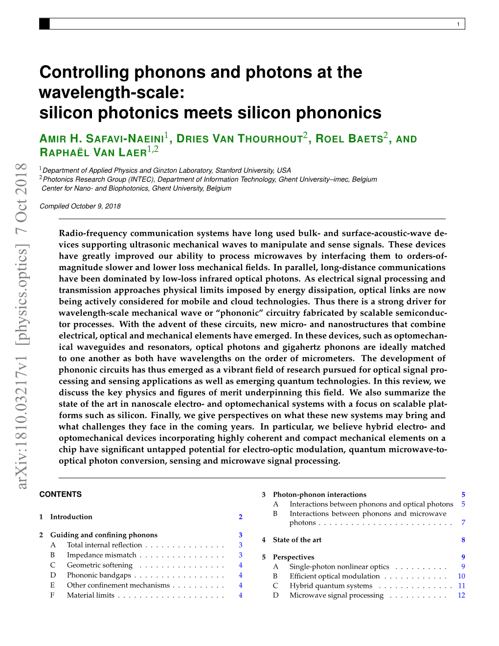 Controlling Phonons and Photons at the Wavelength-Scale: Silicon Photonics Meets Silicon Phononics