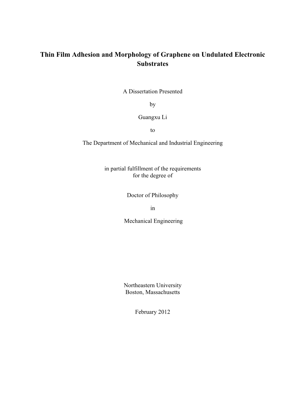 Thin Film Adhesion and Morphology of Graphene on Undulated Electronic Substrates