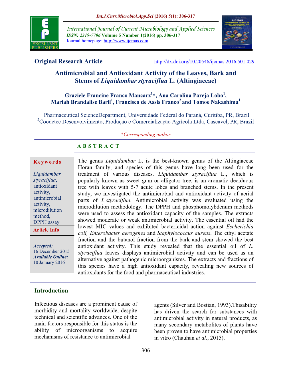 Antimicrobial and Antioxidant Activity of the Leaves, Bark and Stems of Liquidambar Styraciflua L