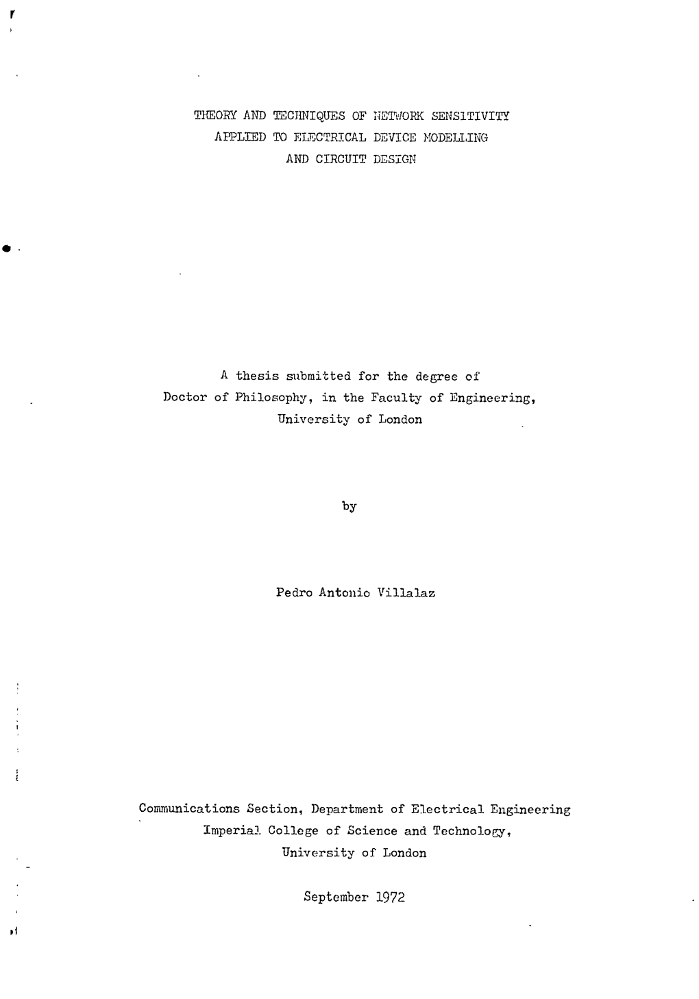 Theory and Techniques of Network Sensitivity Applied to Electrical Device Modelling and Circuit Design