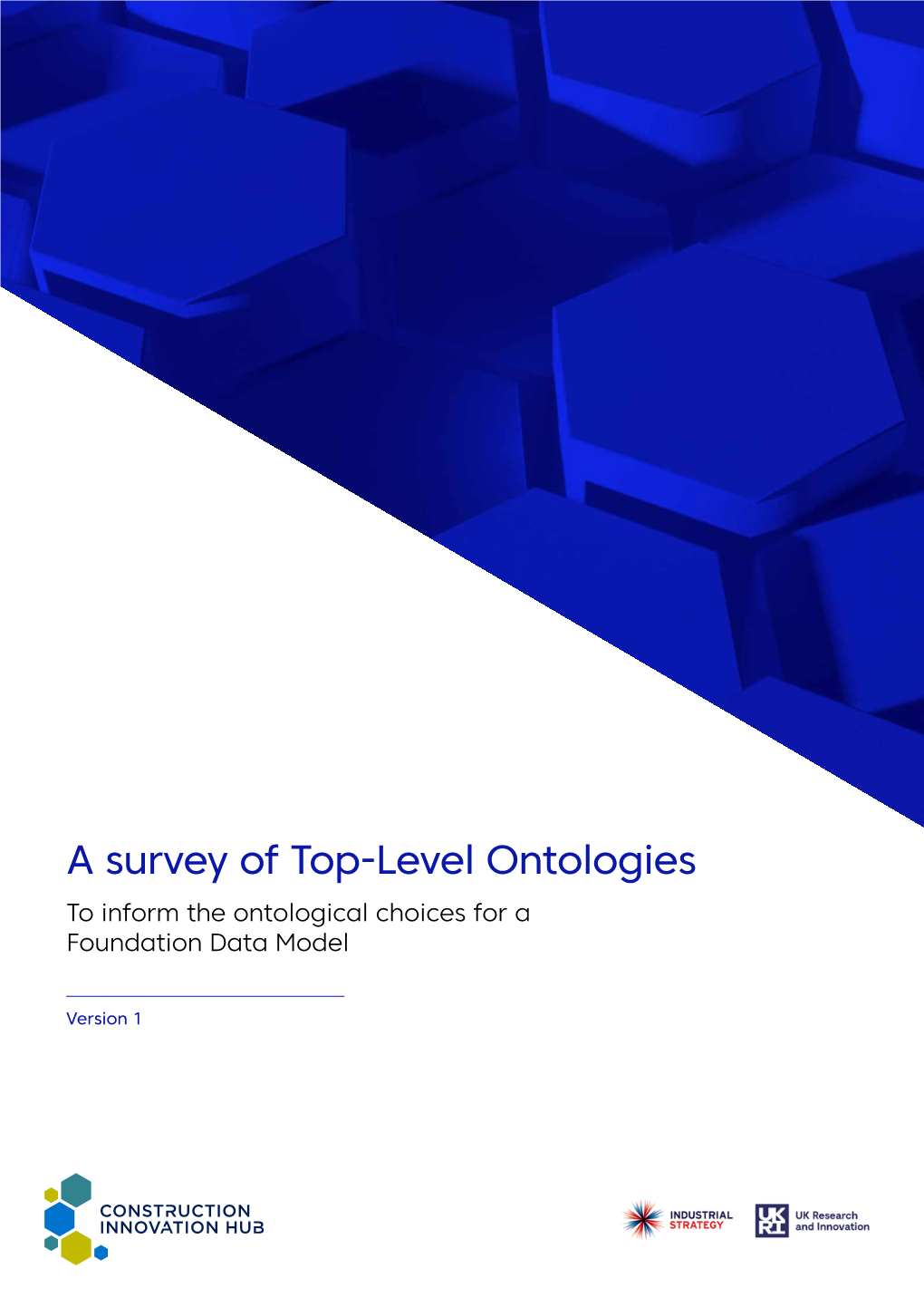 A Survey of Top-Level Ontologies to Inform the Ontological Choices for a Foundation Data Model