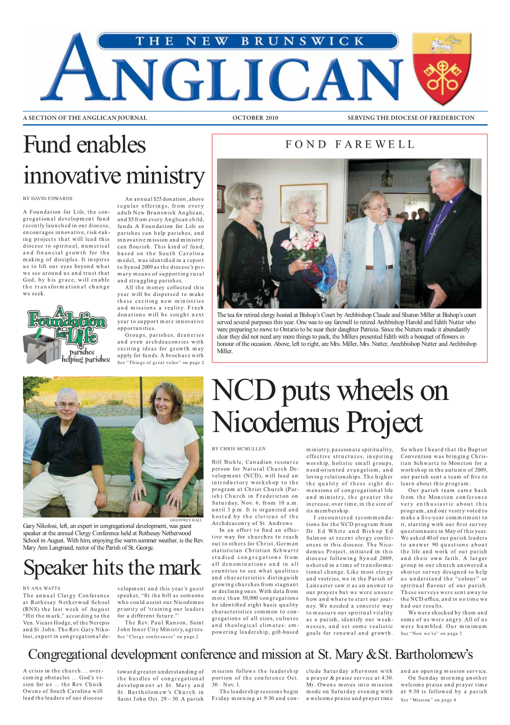 NCD Puts Wheels on Nicodemus Project