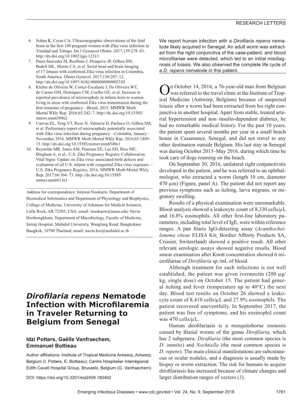 Dirofilaria Repens Nematode Infection with Microfilaremia in Traveler Returning to Belgium from Senegal