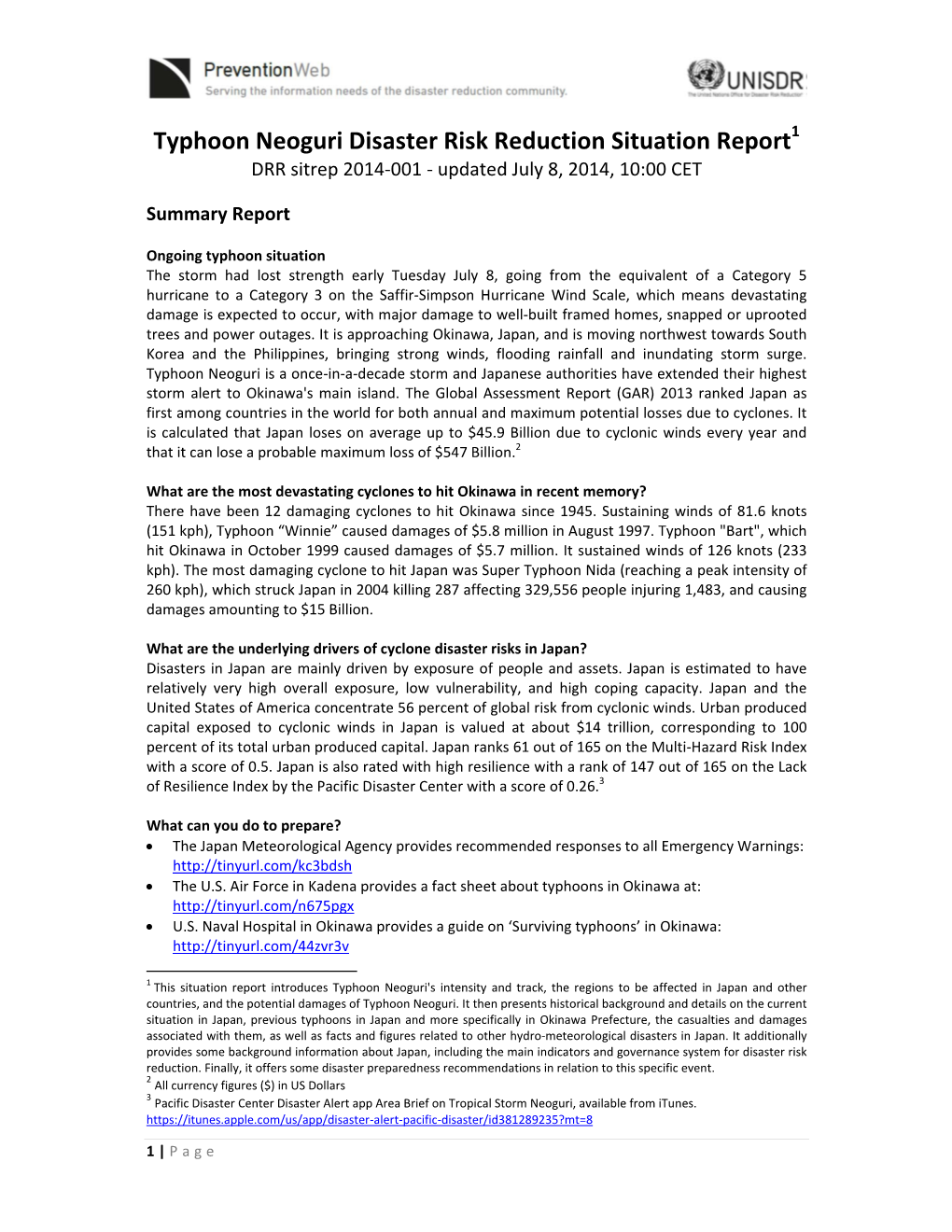 Typhoon Neoguri Disaster Risk Reduction Situation Report1 DRR Sitrep 2014‐001 ‐ Updated July 8, 2014, 10:00 CET