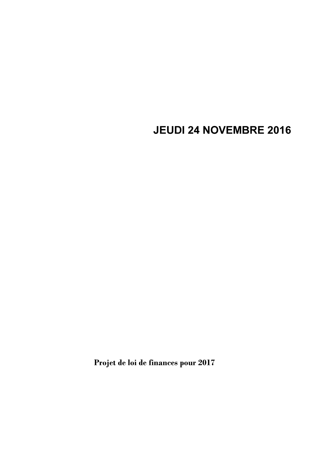 Jeudi 24 Novembre 2016