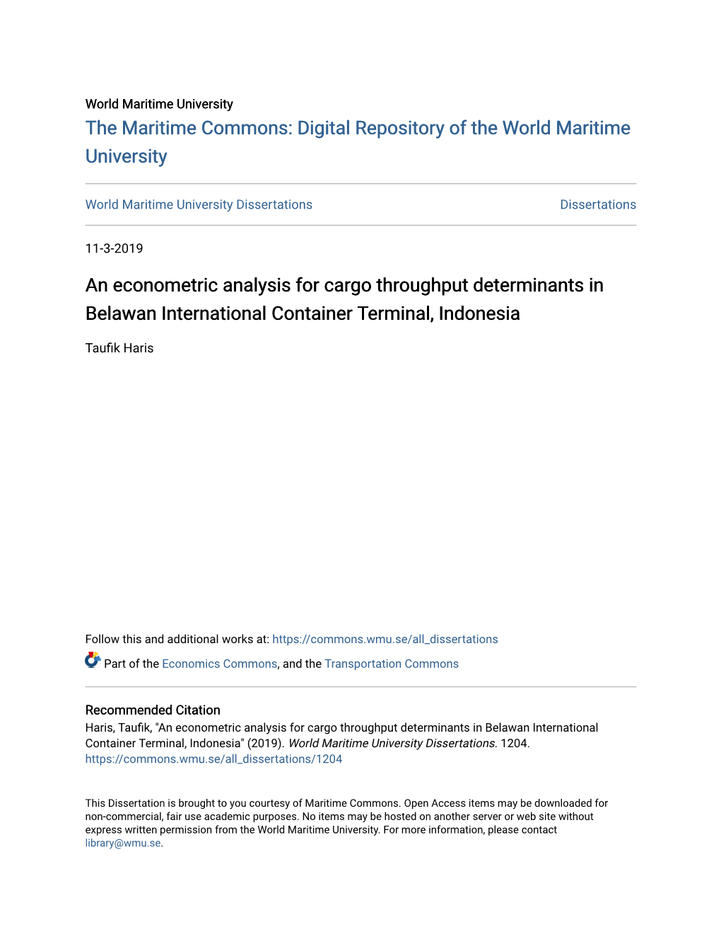 An Econometric Analysis for Cargo Throughput Determinants in Belawan International Container Terminal, Indonesia