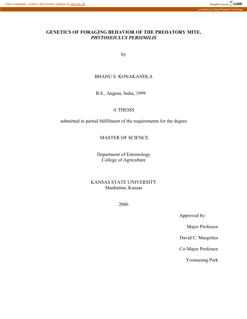 Genetics of Foraging Behavior of the Predatory Mite, Phytoseiulus Persimilis