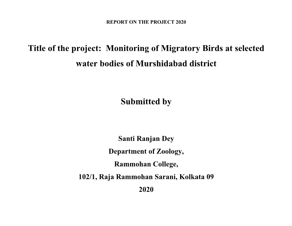 Title of the Project: Monitoring of Migratory Birds at Selected Water Bodies of Murshidabad District