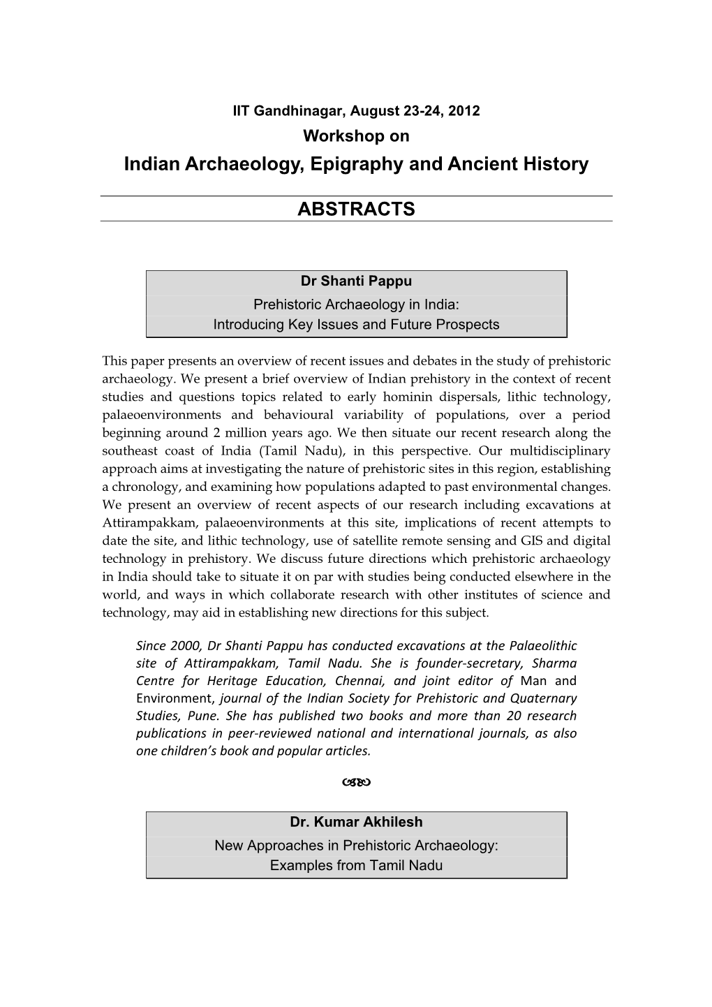 Indian Archaeology, Epigraphy and Ancient History ABSTRACTS