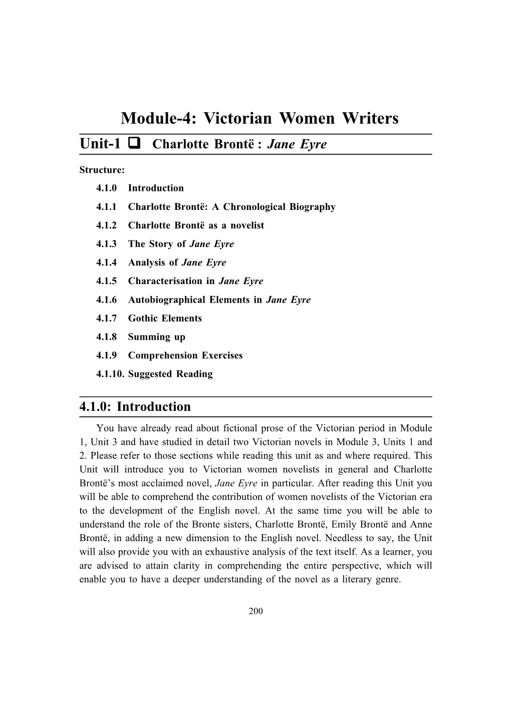 Module-4: Victorian Women Writers Unit-1  Charlotte Brontë : Jane Eyre