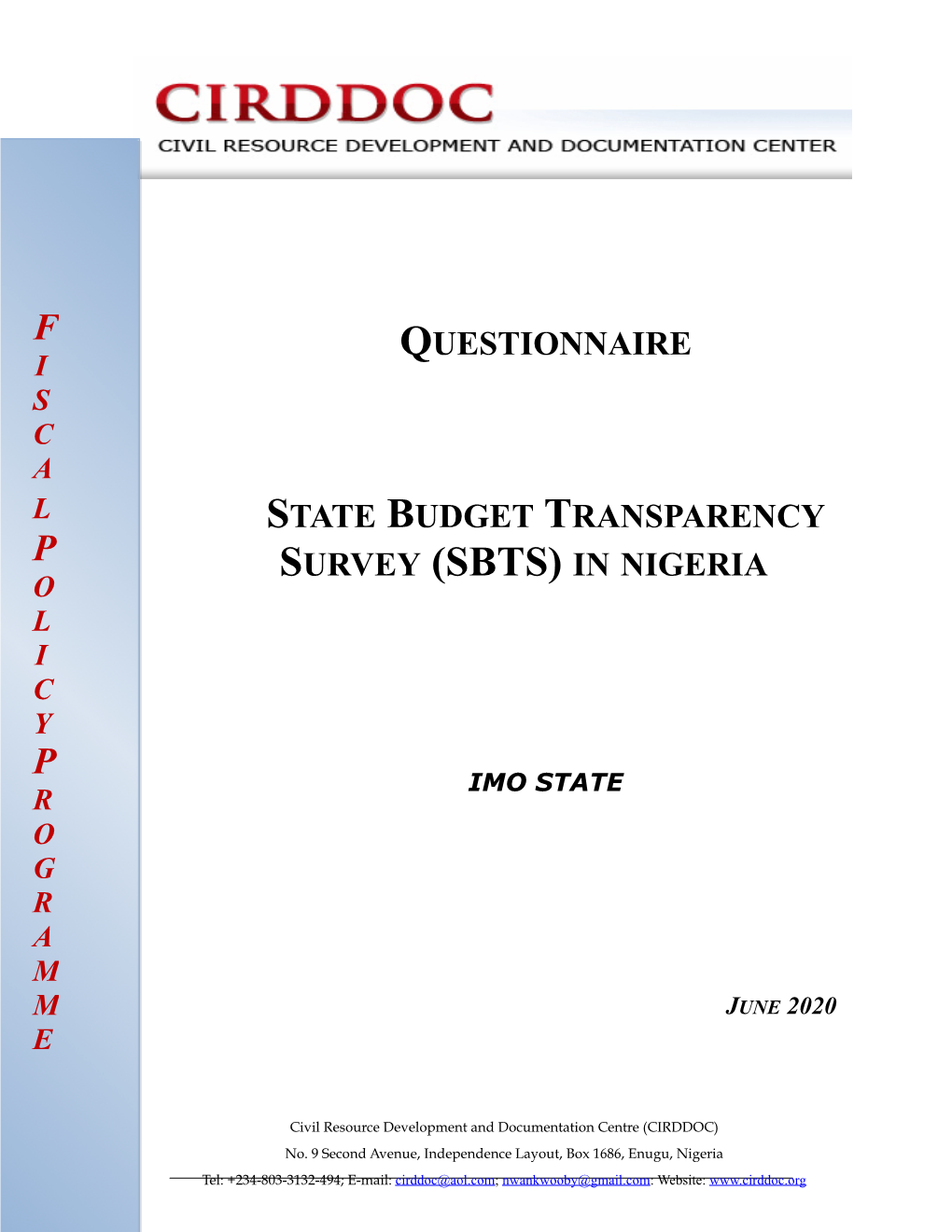 Questionnaire State Budget Transparency Survey (Sbts) in Nigeria