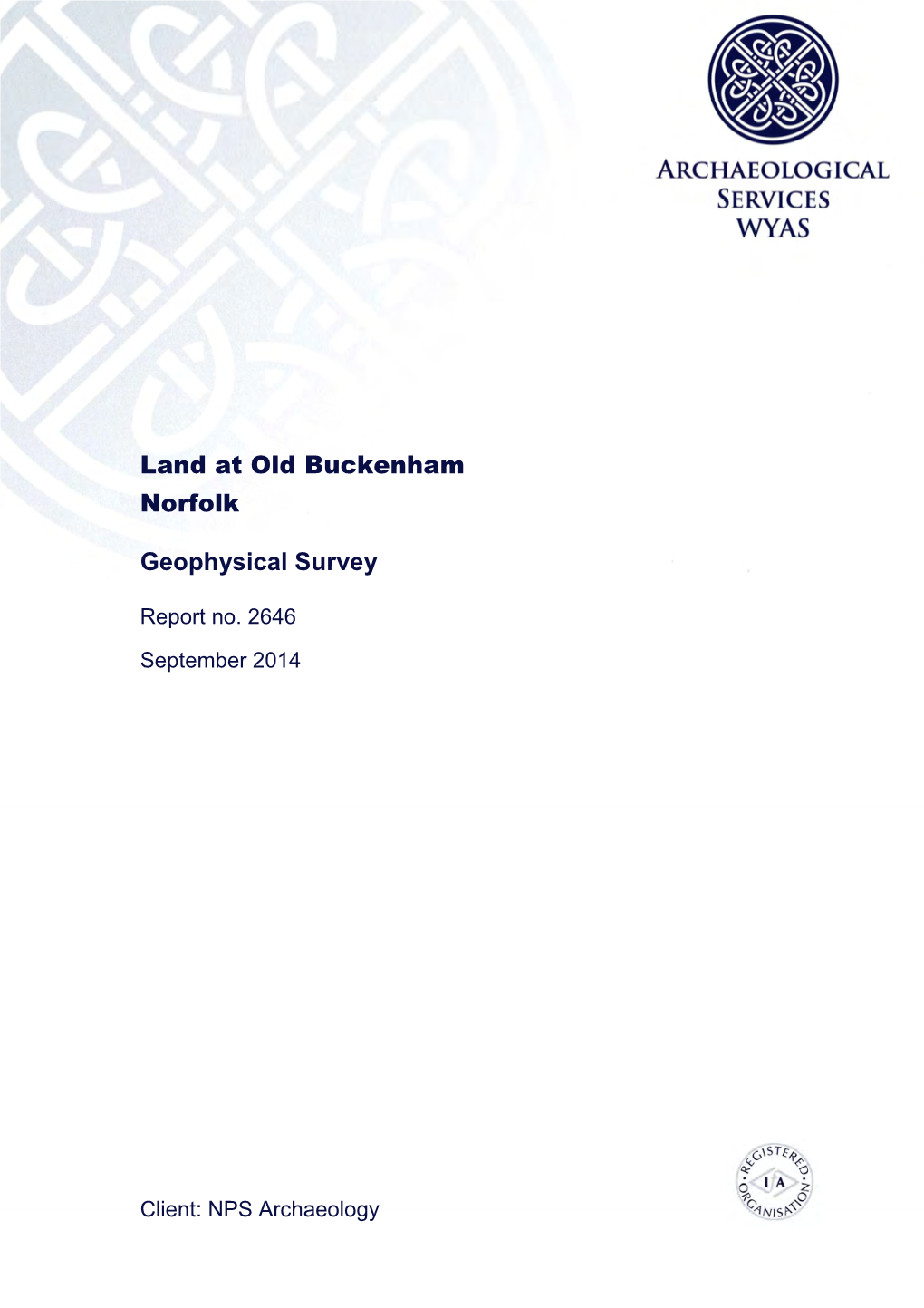 Land at Old Buckenham Norfolk Geophysical Survey