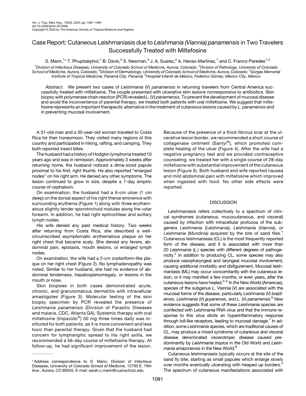 Cutaneous Leishmaniasis Due to Leishmania (Viannia) Panamensis in Two Travelers Successfully Treated with Miltefosine