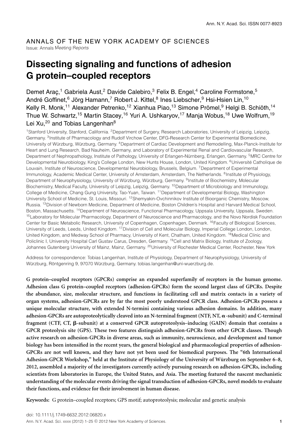 Dissecting Signaling and Functions of Adhesion G Proteincoupled Receptors