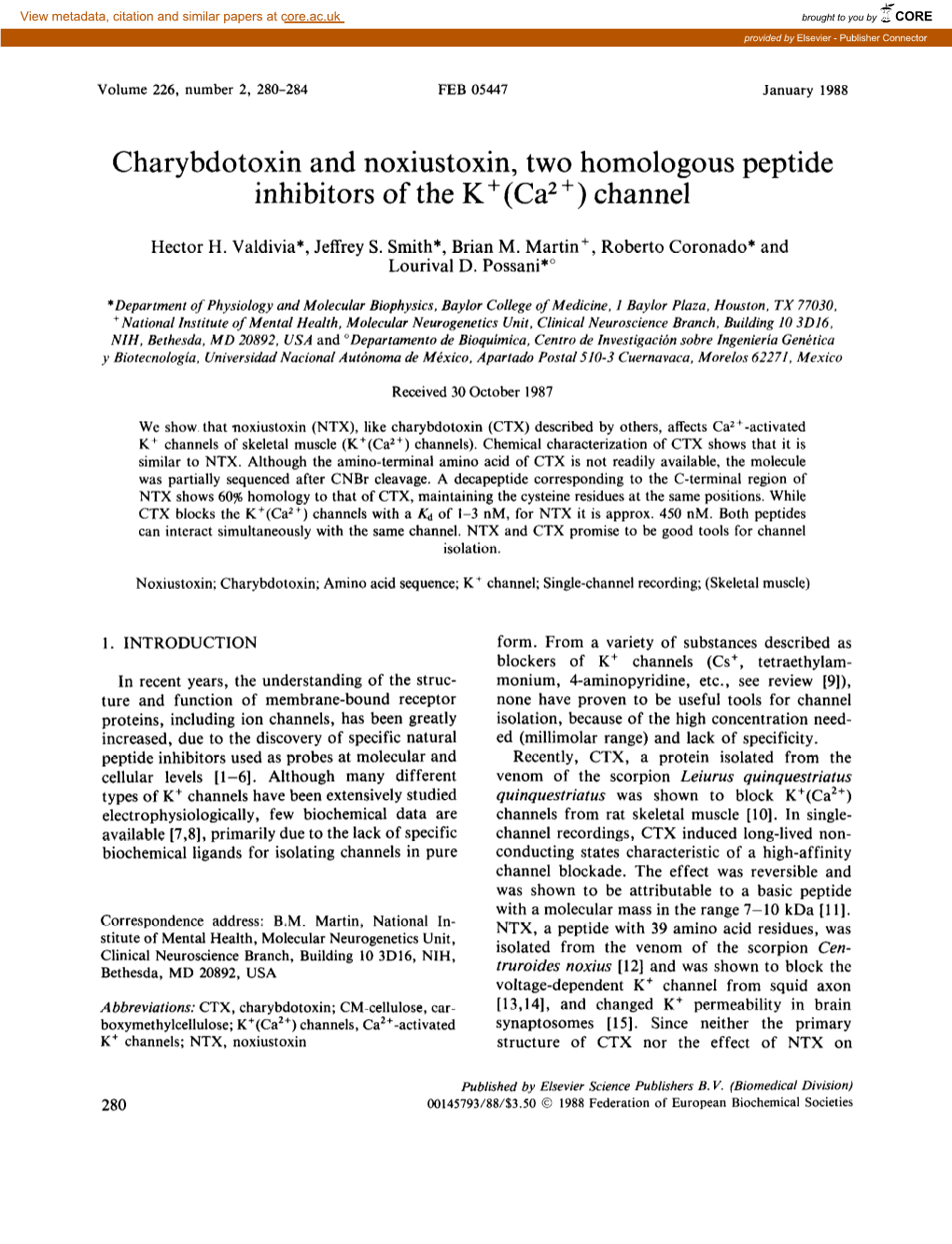 Charybdotoxin and Noxiustoxin, Two Homologous Peptide Inhibitors of the K+(Ca2+) Channel