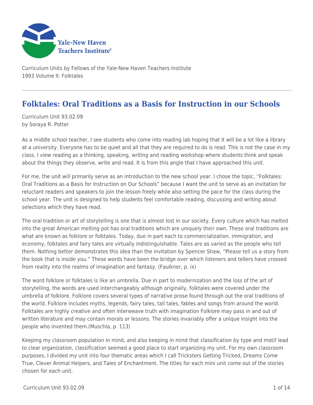 Folktales: Oral Traditions As a Basis for Instruction in Our Schools