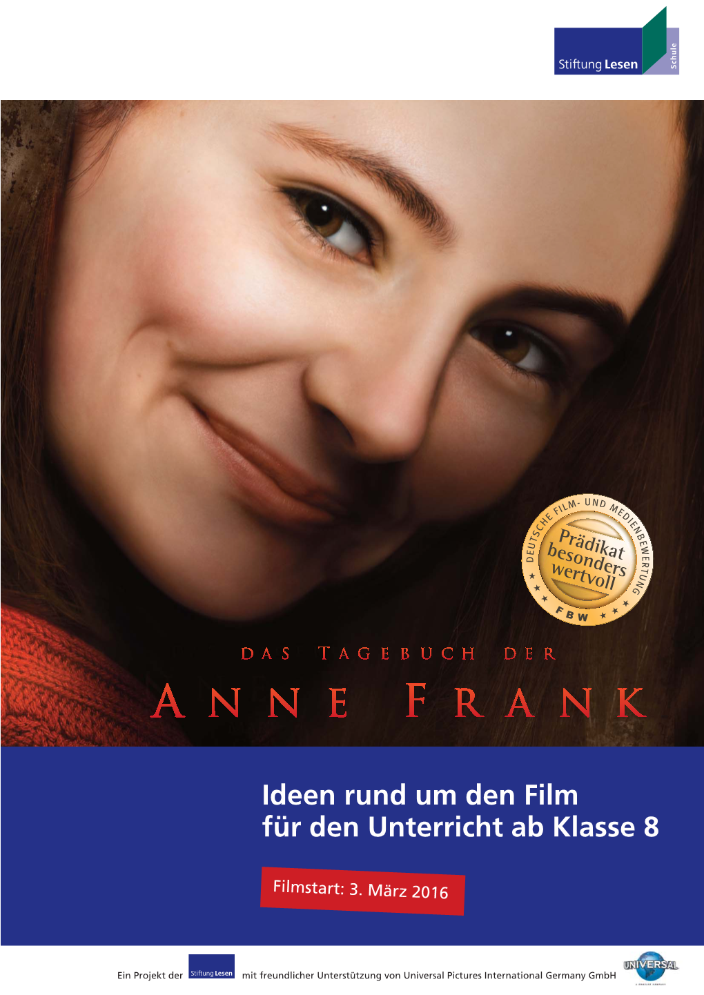 Das Tagebuch Der Anne Frank« (2016