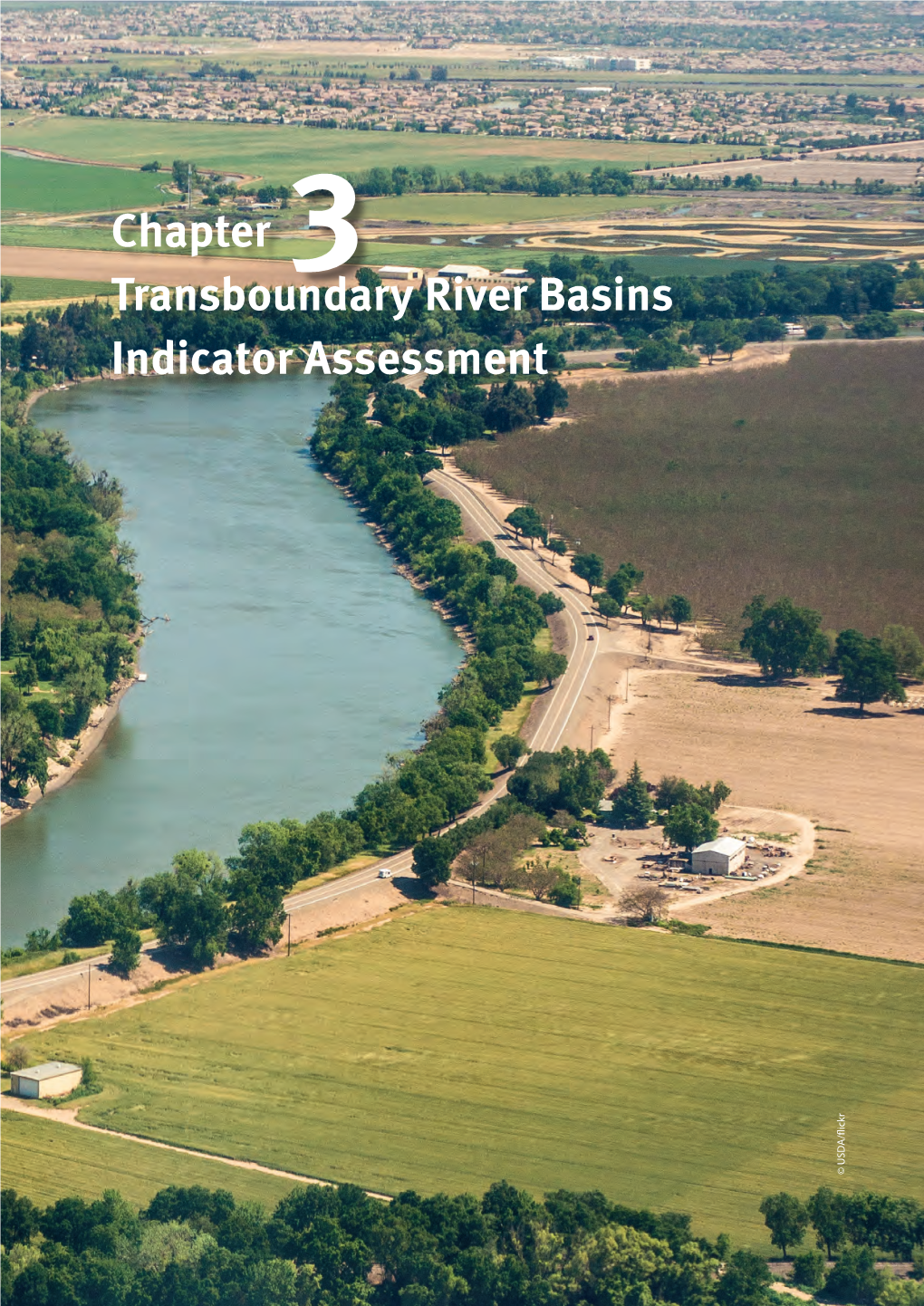 Chapter 3 Transboundary River Basins Indicator Assessment © USDA/Flickr