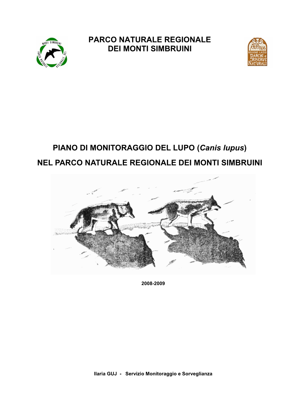 PIANO DI MONITORAGGIO DEL LUPO (Canis Lupus) NEL PARCO NATURALE REGIONALE DEI MONTI SIMBRUINI