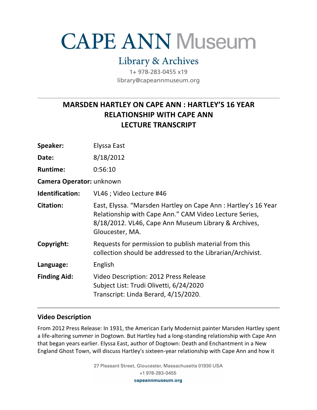 Marsden Hartley on Cape Ann : Hartley’S 16 Year Relationship with Cape Ann Lecture Transcript