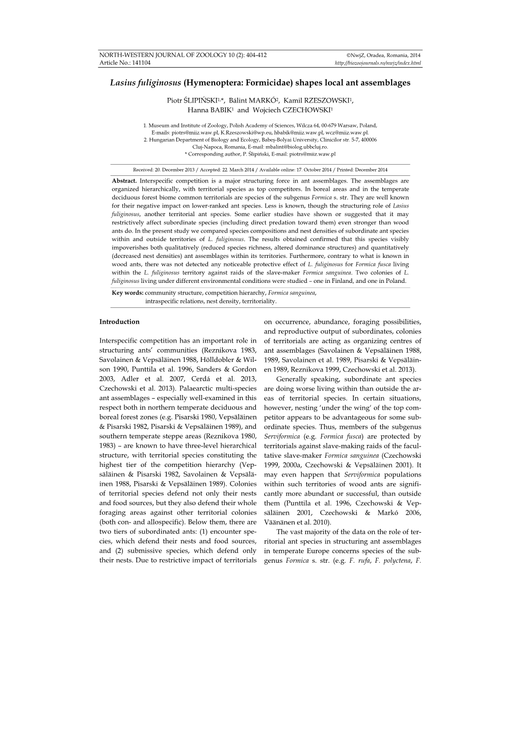 Lasius Fuliginosus (Hymenoptera: Formicidae) Shapes Local Ant Assemblages