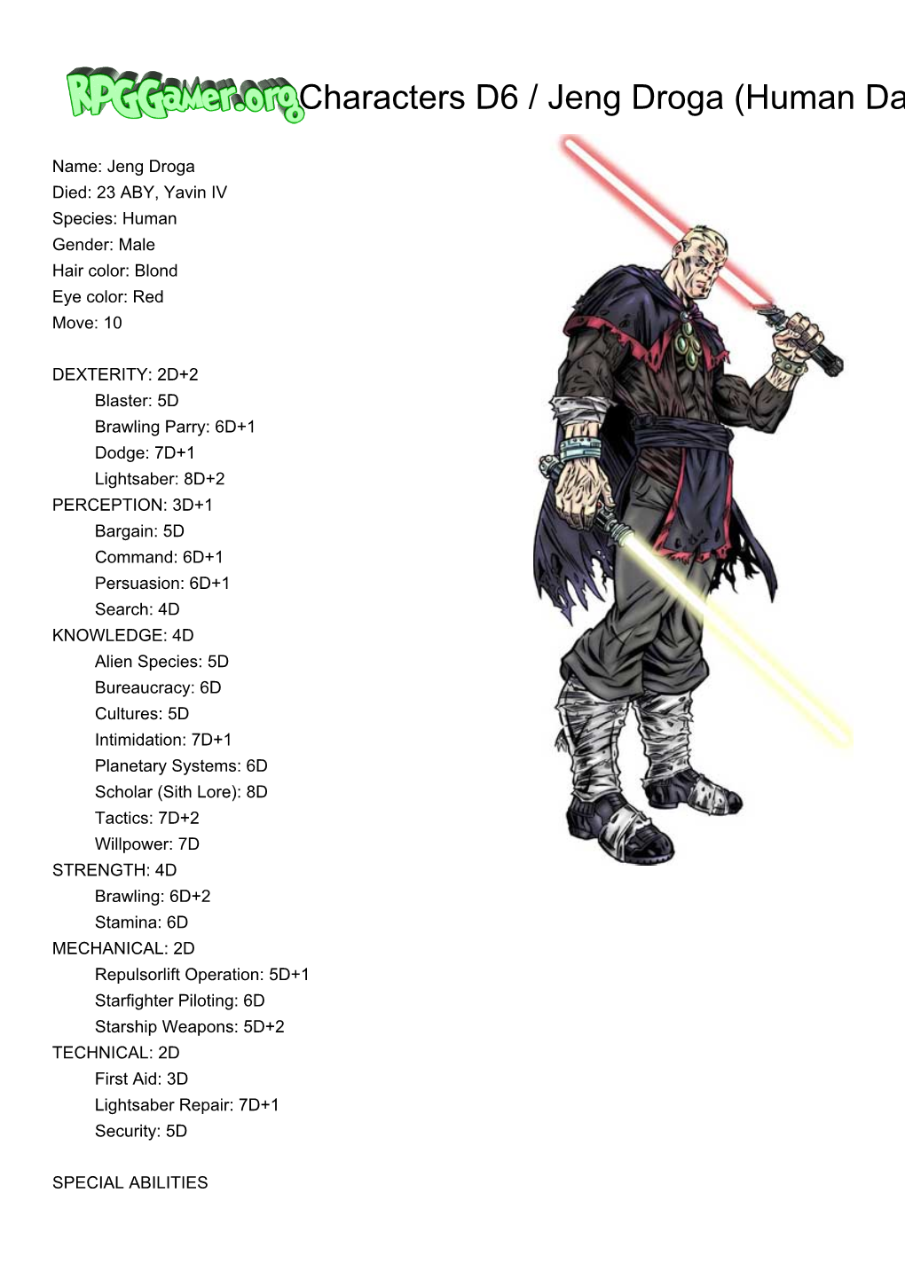 Rpggamer.Org (Characters D6 / Jeng Droga (Human Dark Jedi Adept