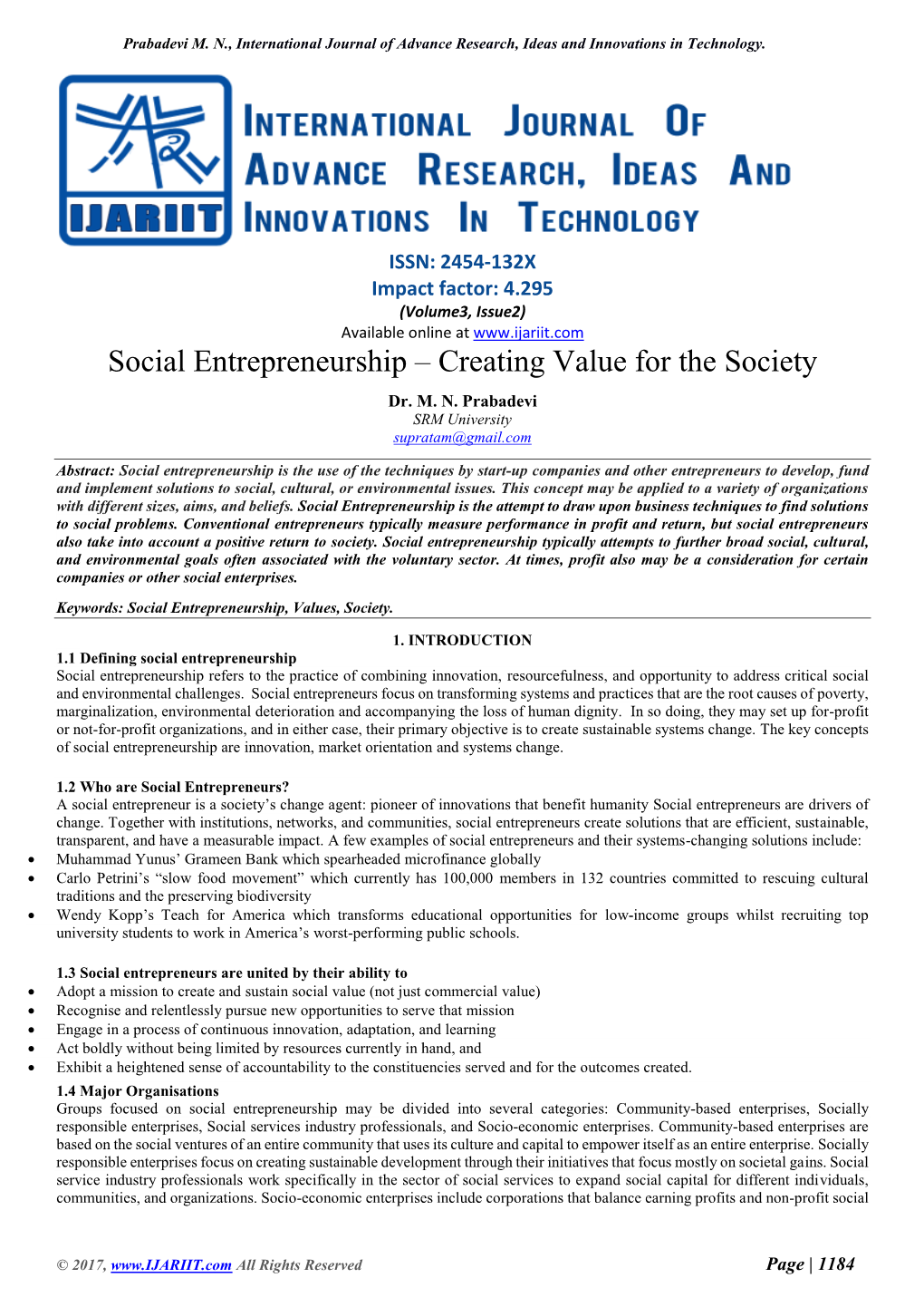 Social Entrepreneurship – Creating Value for the Society Dr